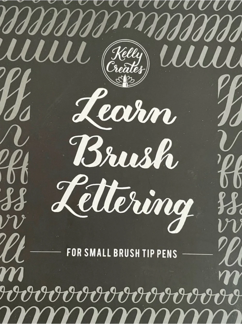 Kelly Creates Learn Brush Lettering Kit